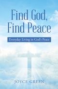 Cover: Find God, Find Peace - WestBow Press