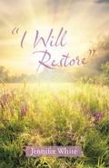 Cover: "I Will Restore" - WestBow Press