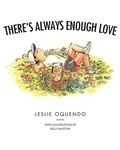 Cover: There's Always Enough Love - TellWell Press