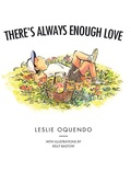 Cover: There's Always Enough Love - TellWell Press