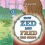 Cover: How Zed Met Fred the Giant - Xlibris AU