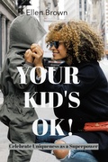 Cover: Your Kid's Ok! - Xlibris AU