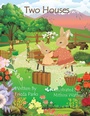 Cover: Two Houses - Xlibris AU