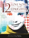 Cover: 12 Love Notes to My Daughter - Balboa Press