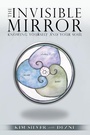 Cover: The Invisible Mirror - Balboa Press