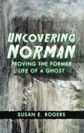 Cover: Uncovering Norman - Balboa Press