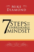 Cover: 7 Steps to an Unbreakable Mindset - Balboa Press