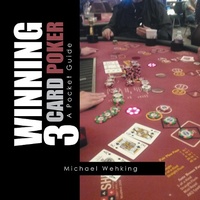 Abbildung von: Winning 3 Card Poker - Xlibris Us