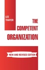 Cover: The Competent Organization - Xlibris Us
