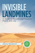 Cover: Invisible Landmines - Balboa Press