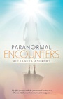 Cover: Paranormal Encounters - Balboa Press