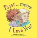 Cover: Pssst...Means I Love You - Balboa Press