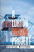 Cover: A Lorton Prison Project - Xlibris Us