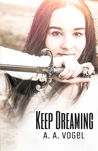 Enlarge image Cover: Keep Dreaming - Xlibris Us
