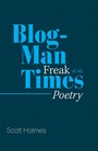 Cover: Blog-Man Freak of All Times - Xlibris Us