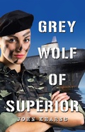 Cover: Grey Wolf of Superior - Xlibris Us
