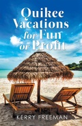 Cover: Quikee Vacations for Fun or Profit - Xlibris Us