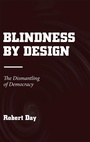 Cover: Blindness by Design - Xlibris Us