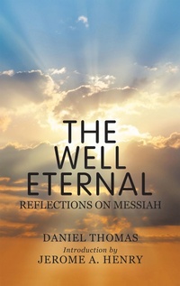 Enlarge image Cover: The Well Eternal - Balboa Press