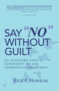 Cover: Say "No" Without Guilt - Balboa Press