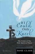 Cover: If I Could Only Kneel - Balboa Press