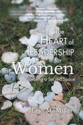 Cover: The Heart of Leadership for Women - Balboa Press