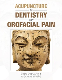 Abbildung von: Acupuncture for Dentistry and Orofacial Pain - Balboa Press