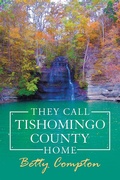 Cover: They Call Tishomingo County Home - Balboa Press