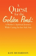 Cover: A Quest for the Golden Pond: - Balboa Press
