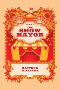 Cover: The Show Mayor - Balboa Press