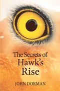 Cover: The Secrets of Hawk'S Rise - Xlibris Us