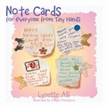 Cover: Note Cards for Everyone from Tiny Hands - Xlibris Us