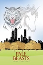 Cover: Pale Beasts - Xlibris Us