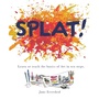 Cover: Splat! - Balboa Press