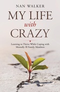 Cover: My Life with Crazy - Balboa Press