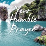Cover: Your Humble Prayee - Balboa Press