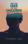 Cover: For the Sake of the Children - Balboa Press