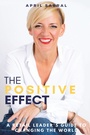 Cover: The Positive Effect - Balboa Press