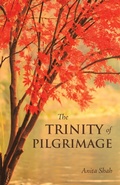 Cover: The Trinity of Pilgrimage - Balboa Press UK