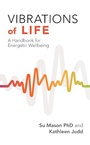 Cover: Vibrations of Life - Balboa Press UK