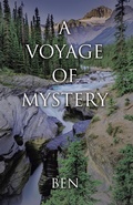 Cover: A Voyage of Mystery - Balboa Press UK
