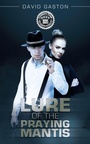 Cover: Lure of the   Praying Mantis - Balboa Press UK