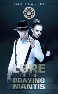 Enlarge image Cover: Lure of the Praying Mantis - Balboa Press UK