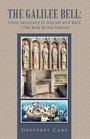 Cover: The Galilee Bell: from Sanctuary to Asylum and Back - the Role of the Church - Balboa Press UK