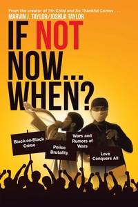 Enlarge image Cover: If Not Now...When? - Xlibris Us