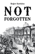Cover: Not  Forgotten - Xlibris Us