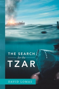 Enlarge image Cover: The Search for the Tzar - Xlibris Us
