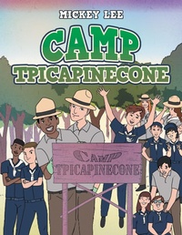 Abbildung von: Camp Tpicapinecone - Xlibris Us