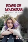 Cover: Edge of Madness - Balboa Press Au