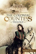 Cover: The Colonial Countess Trilogy - Balboa Press Au